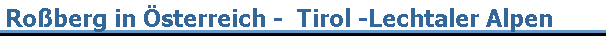 Roberg in sterreich -  Tirol -Lechtaler Alpen 